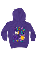 Kids Signature Hoodie ; Be You, Stay Wild, Grow Big